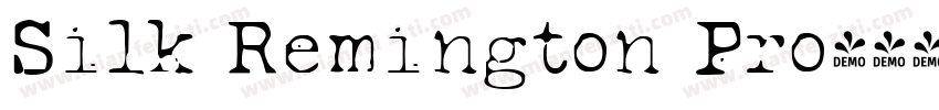 Silk Remington Pro字体转换